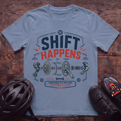 Shift Happens T‑Shirt