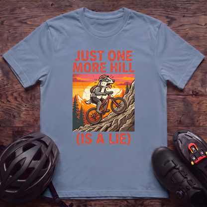Just One More Hill T‑Shirt