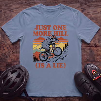Just One More Hill T‑Shirt