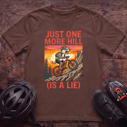 Just One More Hill T‑Shirt