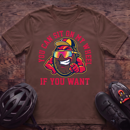 Sit On My Wheel T‑Shirt