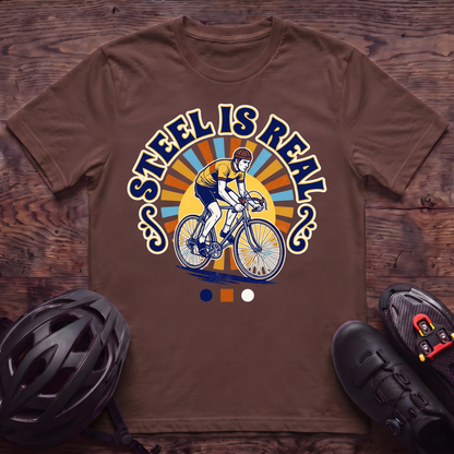 Steel is Real T‑Shirt