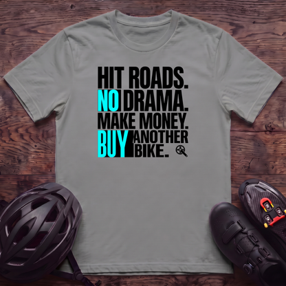 Hit Roads No Drama T‑Shirt