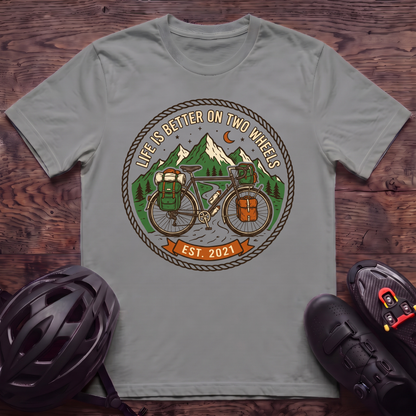 Life Is Better T‑Shirt