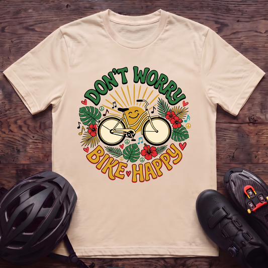 Don't Worry Bike Happy T‑Shirt
