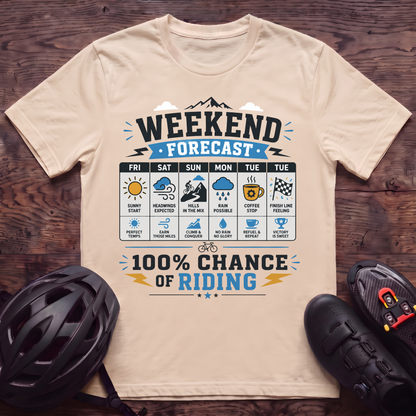 Weekend Forcast T‑Shirt