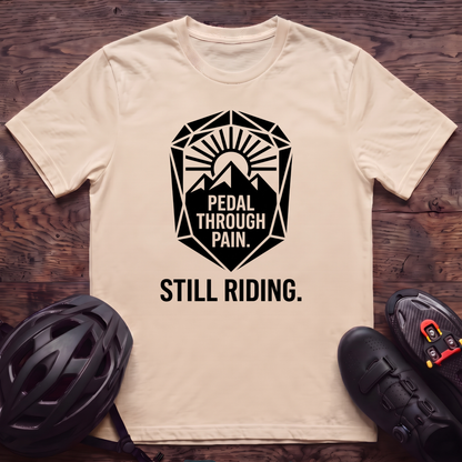 Still Riding T‑Shirt