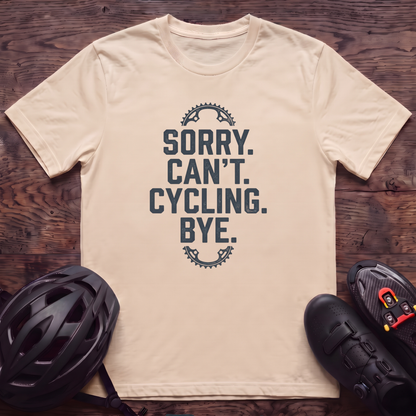 Sorry Can't Cycling T‑Shirt