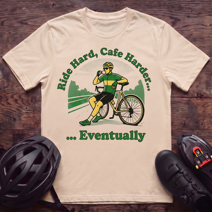 Ride Hard Cafe Harder T‑Shirt