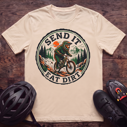 Send It Eat Dirt T‑Shirt