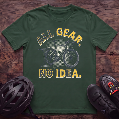 All Gear No Idea T‑Shirt