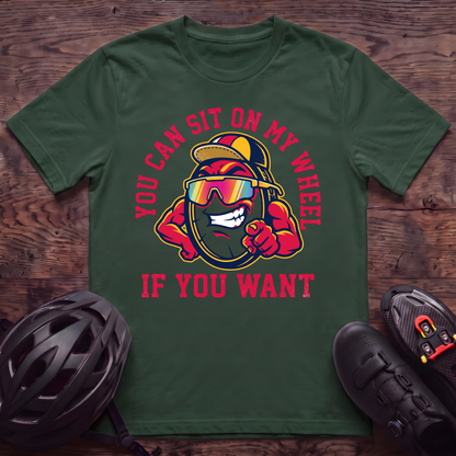Sit On My Wheel T‑Shirt