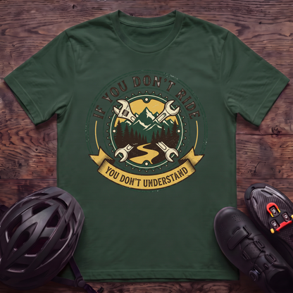 Don't Understand T‑Shirt