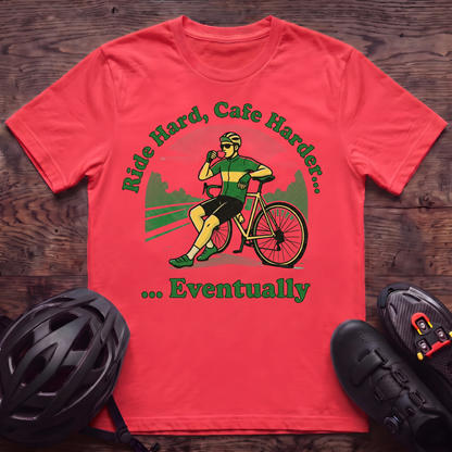 Ride Hard Cafe Harder T‑Shirt