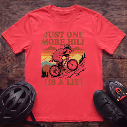 Just One More Hill T‑Shirt