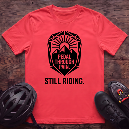 Still Riding T‑Shirt