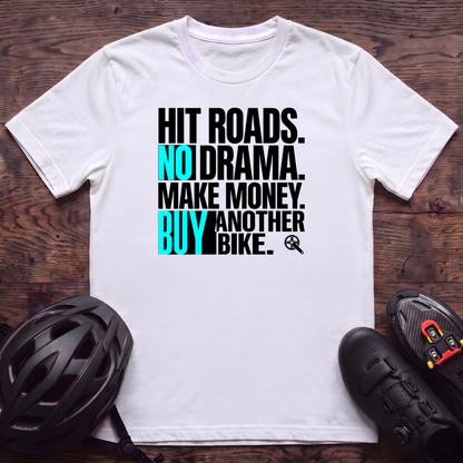 Hit Roads No Drama T‑Shirt