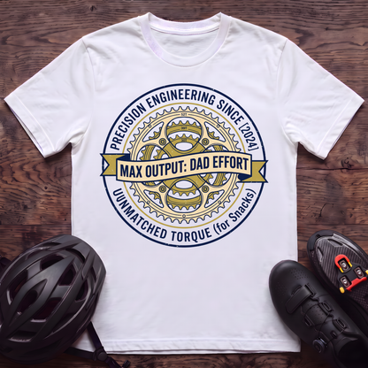 Max Output Dad Effort T‑Shirt