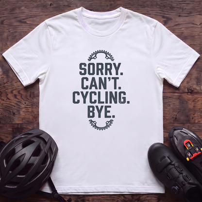 Sorry Can't Cycling T‑Shirt