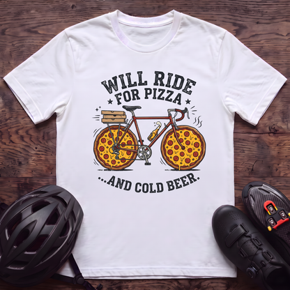 Will Ride For Pizza T‑Shirt